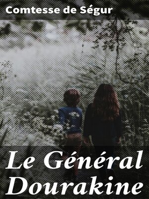 cover image of Le Général Dourakine